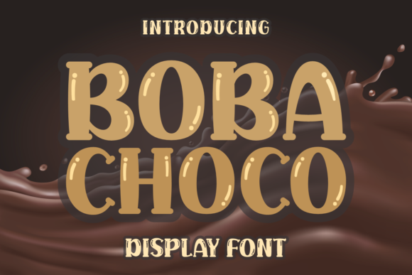 Boba Choco: A Fun Display Font for Creative Brands