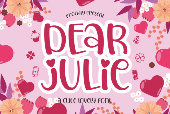 Dear Julie: A Sweet Display Font for Makers