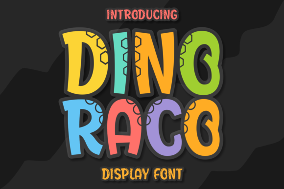 Dino Raco: A Playful Display Font for Campaigns