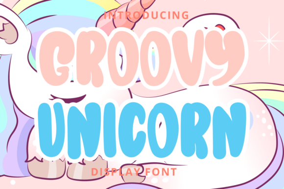 Groovy Unicorn: The Playful Display Font That Elevates Campaign Visuals