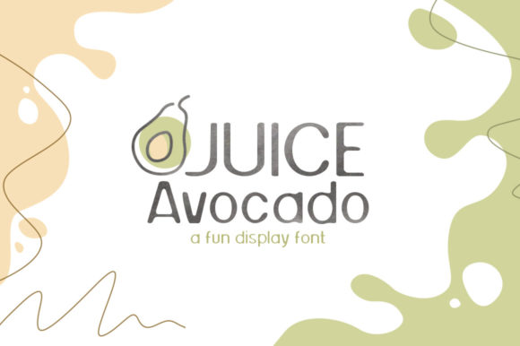 Juice Avocado: A Playful Display Font for Web Design
