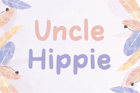 Uncle Hippie: A Unique Display Font for Web Design